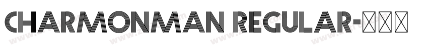 Charmonman Regular字体转换 Charmonman Regular字体转换